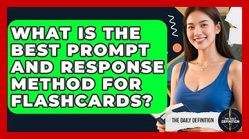 What Is The Best Prompt And Response Method For Flashcards? - The Daily Definition