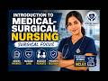 Thinking About Med-Surg Nursing? Start Here