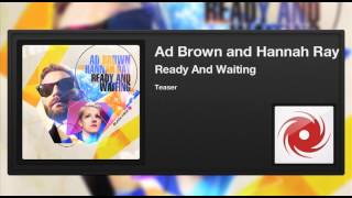 Обложка Ad Brown And Hannah Ray Ready And Waiting Teaser Скачать Ad Brown And Hannah Ray Ready And Waiting Teaser