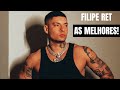 FILIPE RET |  AS MELHORES 2023 -  #asmelhores #filiperet