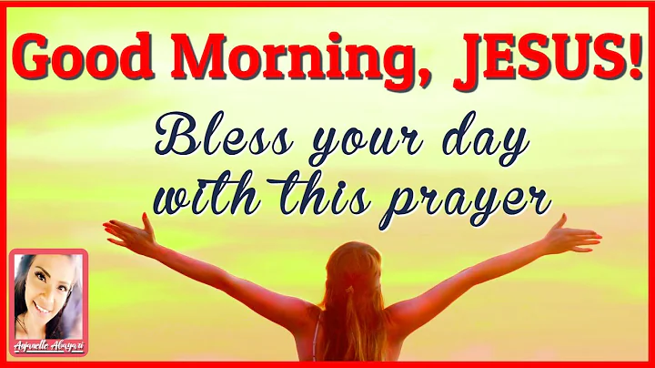 Morning Prayer for Blessing | Morning Prayer Befor...