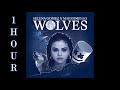 [HD] Selena Gomez ft. Marshmello - Wolves (1 Hour Version)