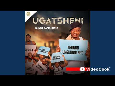 UGATSHENI-Ngifuna imali(feat.Mjolisi&Luve)