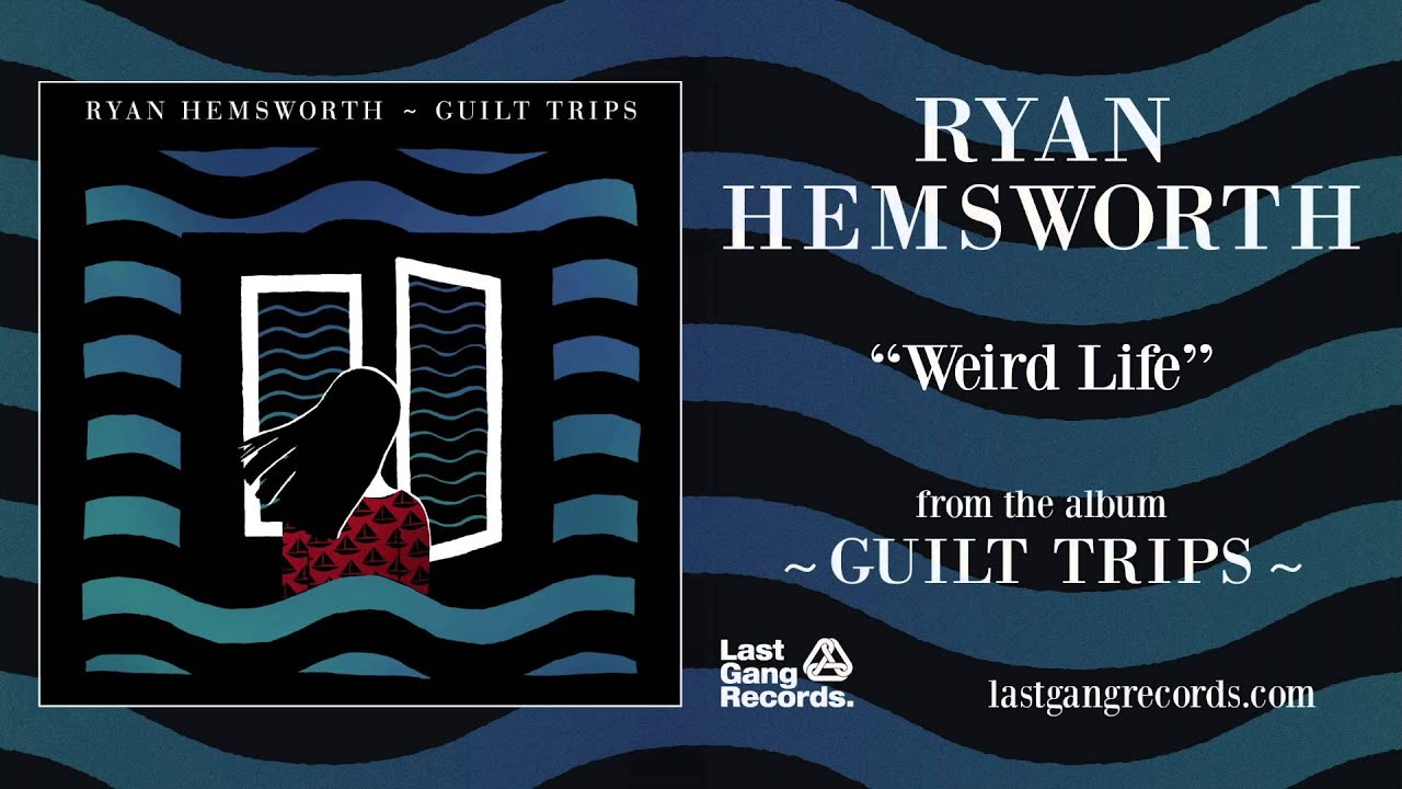 Watch Ryan Hemsworth - Weird Life on YouTube Watch Ryan Hemsworth - Weird Life on YouTube