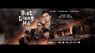 MV BIỆT GIANG HỒ Ku Vàng, Lê Quốc Nam, Huỳnh Khoa