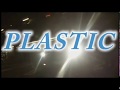 ØLIVER MANIFEST :: PLASTIC