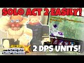 2 DPS UNITS! How To Solo Act 2 Of Trial 3 Easily In All Star Tower Defense X Update 3 [FULL GUIDE]