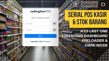 Belajar Membuat Web POS Kasir dgn PHP MySQL - Eps 23 Finishing Dashboard Preloader & Dark Mode