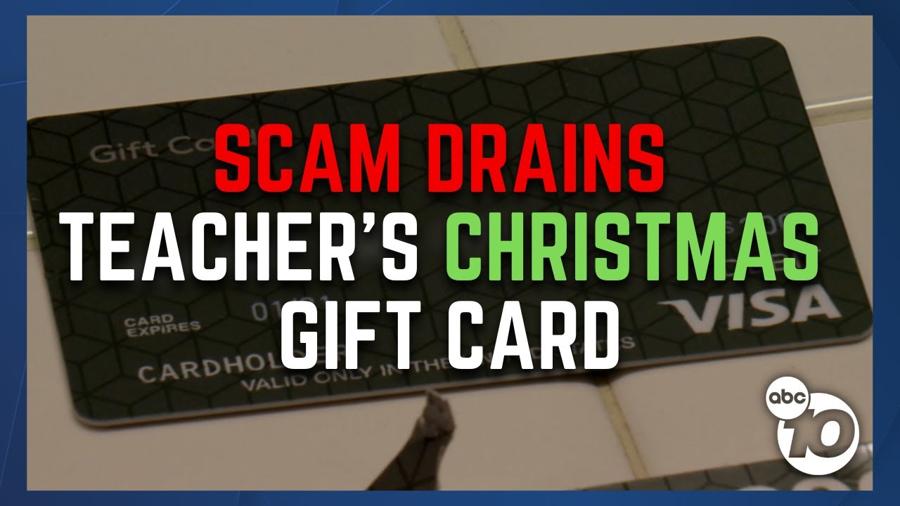 Gift card meant for South Bay teacher drained by scammers