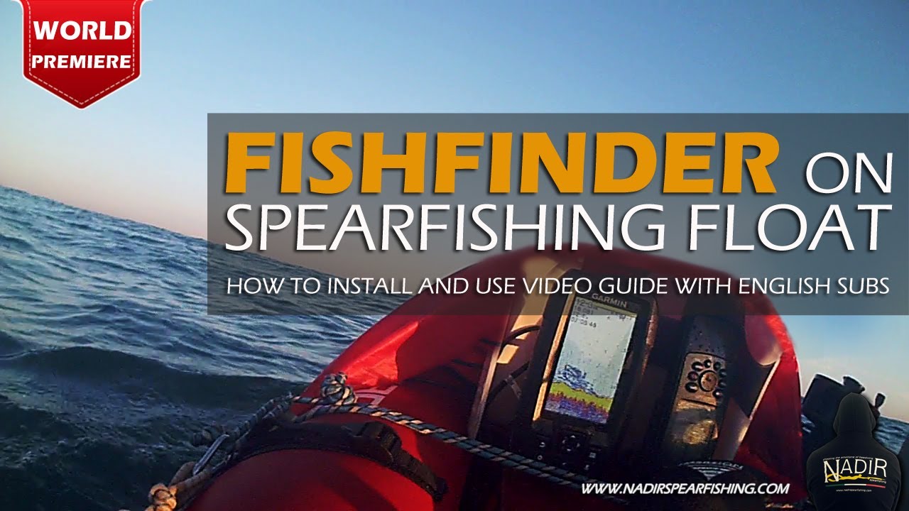 FISHFINDER ON THE SPEARFISHING FLOAT: HOW TO INSTALL