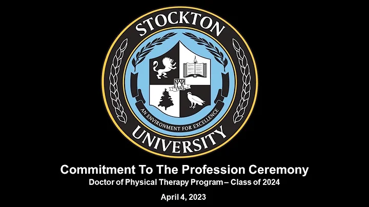 Doctor of Physical Therapy: Commitment To The Profession Ceremony Class of 2024