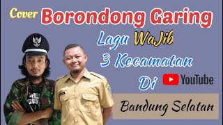 BORONDONG GARING (Nining Meida) - Cover by Oi Agam