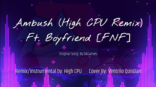 Boyfriend Sings Ambush (Among Us Song) High Cpu Remix