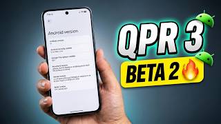 Full 🚀 Android 17 QPR3 Beta 2 Released: Everything New! 🔥 News