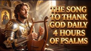 Psalms to Remember God's Faithfulness | 3 Hours of Gratitude Worship from King David #psalms
