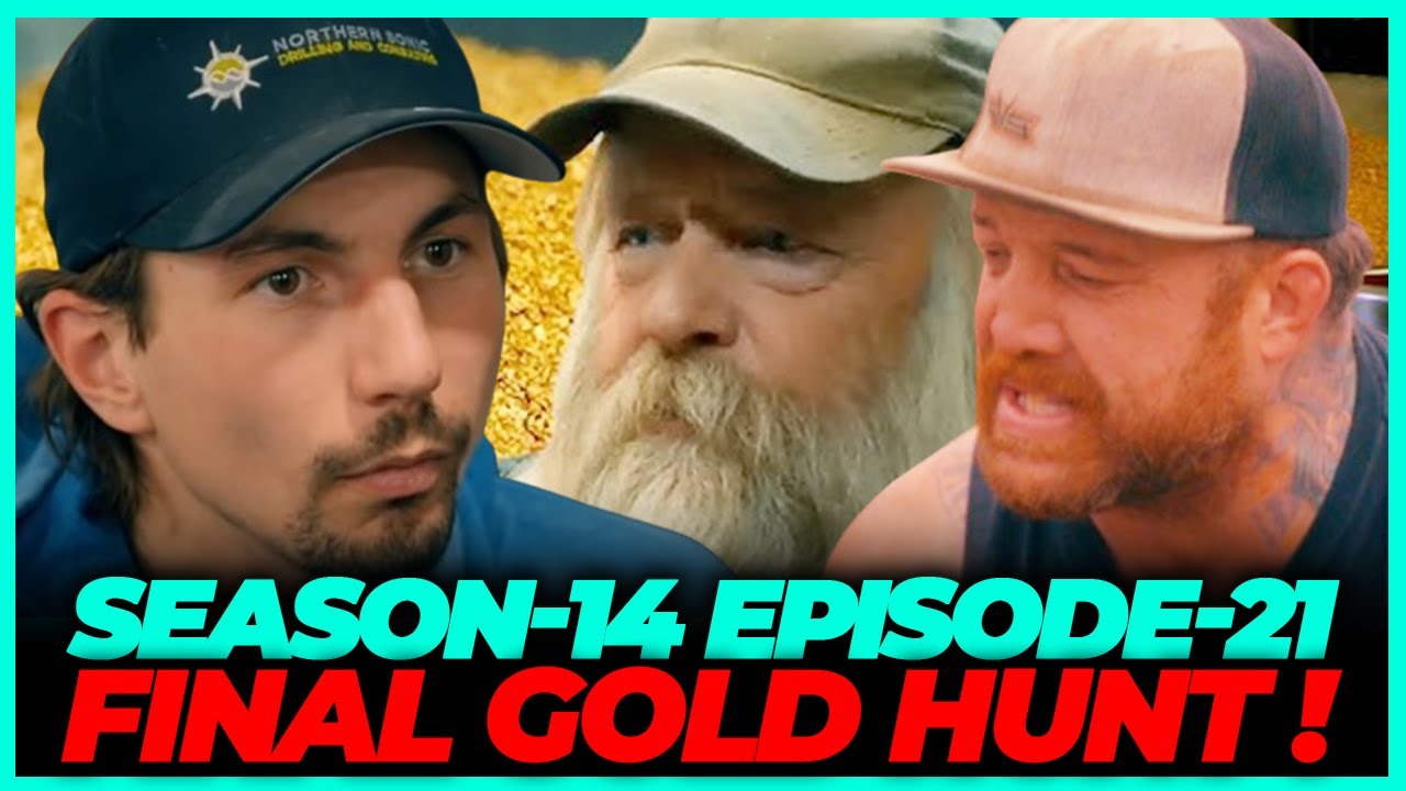 Gold Rush Season 14 Episode 21 Rally Valley Or Bust Preview Youtube