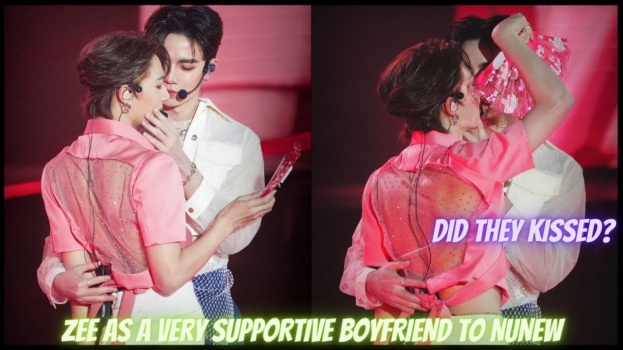 [ZeeNuNew] ZEE AS A VERY SUPPORTIVE BOYFRIEND TO NUNEW During NuNew1stConcertDay1