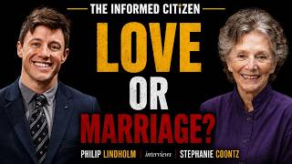 29 Love OR Marriage with Professor Stephanie Coontz