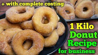 Soft and Delicious Donut_Simple and Easy 1 Kilo Recipe_Pangmasa at Pangnegosyong Timpla screenshot 5