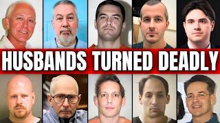 10 Husbands Who Almost Got Away With Murder… Until One Detail Ruined Everything