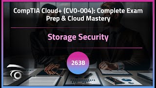 Storage Security | Exclusive Lesson