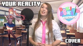 Doki Doki Literature Club - Your Reality [Cover] chords