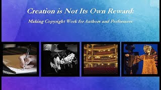 Kernochan Symposium 2014: Authors’ Perspectives:  Part I