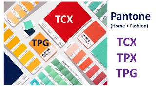 Pantone Color, TCX,TPX,TPG