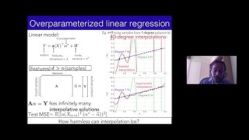 Interpolation in learning: steps towards understanding when overparameterization… - Anant Sahai