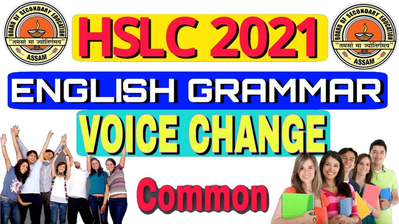 CLASS 10 ENGLISH GRAMMAR VOICE CHANGE || HSLC 2021 COMMON QUESTION SOLVED | TEACHING GURU ASSAM