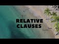 Relative clauses