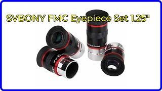 Review: SVBONY FMC Eyepiece Set 1.25". First Look. screenshot 4