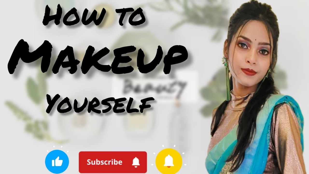 Ghar baithe khud se makeup kaise kare how to makeup yourself