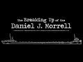 The Breaking Up of the Daniel J. Morrell