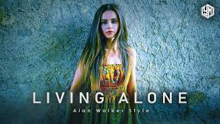 Alan Walker Style - Living Alone [Yauri Music] | Oficial Audio
