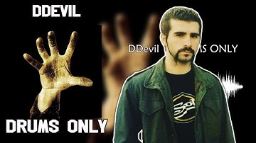 System Of A Down - DDevil (Drums Only) - Self Titled