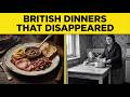 10 British Dinners That Vanished When Supermarkets Took Over | Britain Rewind
