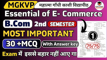 Top 30 MCQ of Essentail of E commerce Meaning feature important Complete chapter | bcom 2nd sem
