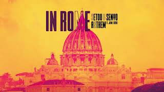 Setou & Senyo, ANTHEM ft. Jaime Deraz - In Rome (Official Canvas Video) Resimi