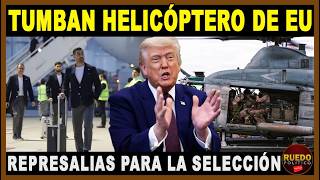 ESCALA LA TENSIÓN DEL MUNDIAL EN ESTADOS UNIDOS, IRÁN TUMBA HELICÓPTERO! LES QUITAN LAS VISAS!