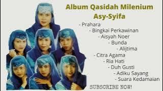 Qasidah Milenium Asy-Syifa