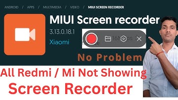 Screen Recorder Not showing Mi / Redmi Problem Just One #screenrecoder