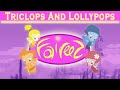Faireez Episode 49 Triclops And Lollypops 