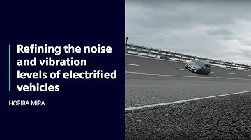 HORIBA MIRA | Refining the noise and vibration levels of electrified vehicles | Simcenter