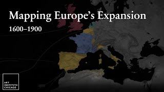Mapping Europes Expansion 1600—1900 | Art & Place