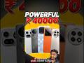 Best Phones Under ₹40000 ⚡ Flagship Camera + Gaming Beast! #Shorts