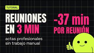 Cómo hacer ACTAS de REUNIONES en 3 Minutos con IA (Sin Pagar)