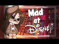 🥀Mad at Disney🥀//GCMV//Gachaclub music video//