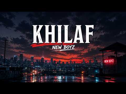 New Boyz - Khilaf (Lirik Video 2026)