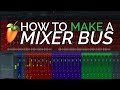 How To Make Groups and Bus Channels In The Mixer - FL Studio Basics